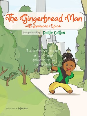 cover image of The Gingerbread Man with Jamaican Spice